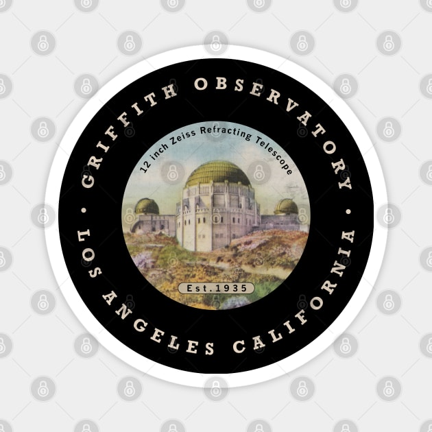 Griffith Observatory by Buck tee Originals Magnet by Buck Tee